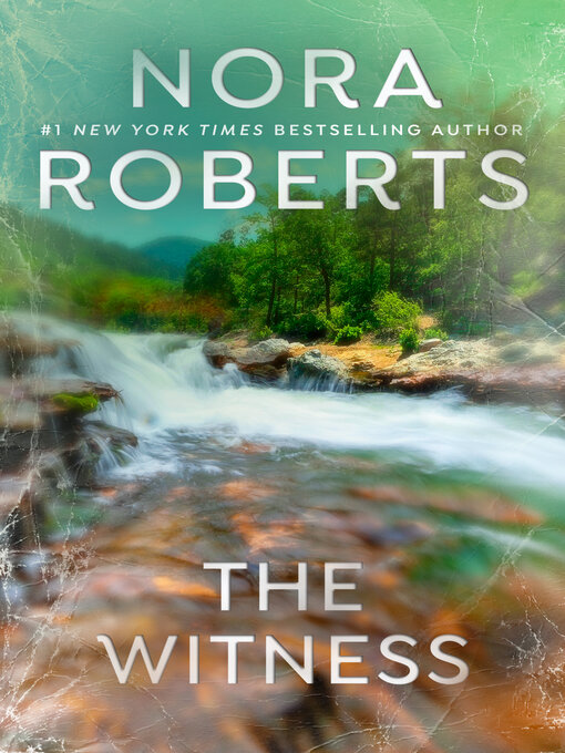 Title details for The Witness by Nora Roberts - Wait list
